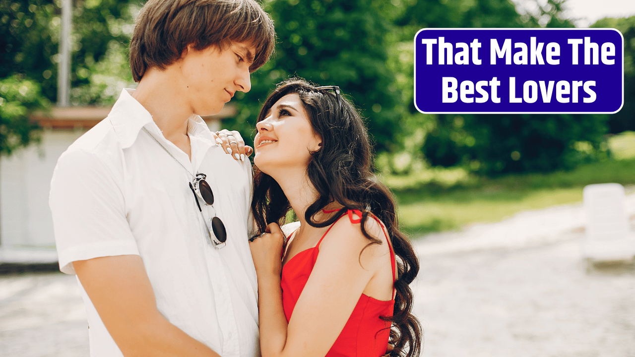 Top 4 Zodiac Signs That Make The Best Lovers